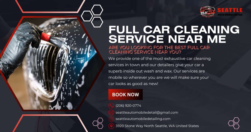 Full Car Cleaning Service Near Me