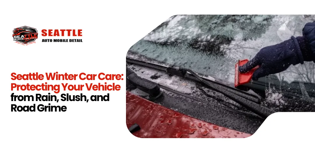 Seattle Winter Car Care
