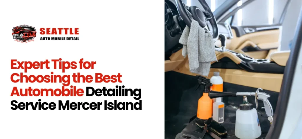 Automobile Detailing Service Mercer Island