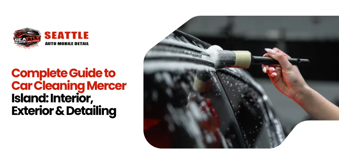 Car Cleaning Mercer Island